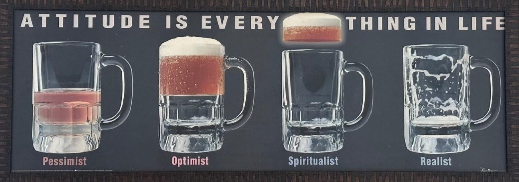Attitude is everything — four beer mugs illustrating perspectives on life